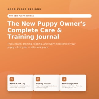 The New Puppy Owner's Complete Care & Training Journal